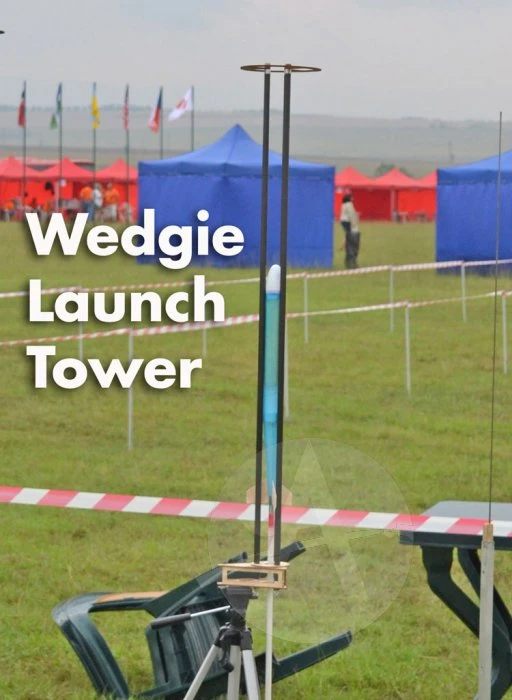 Wedgie Launch Tower 1 Wedgie Launch Tower